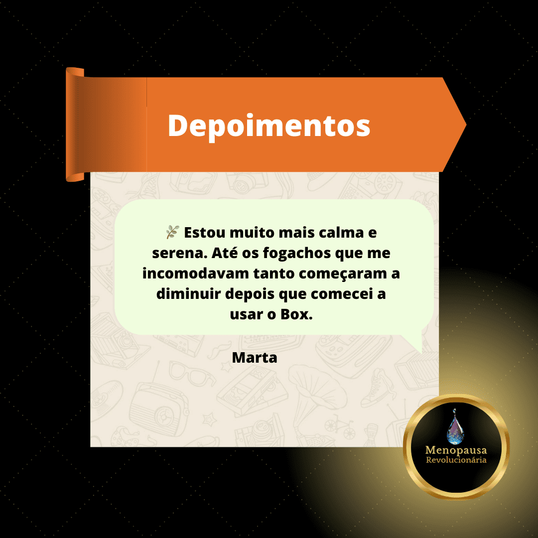2menopausa, climatério, tratamento natural, energia das plantas, box menopausa, equilíbrio hormonal, ansiedade feminina, terapia natural, fitoenergética, bem-estar feminino